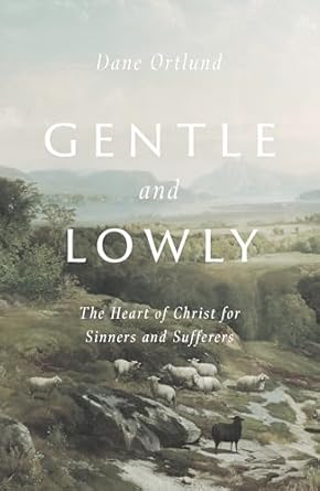 gentle and lowly